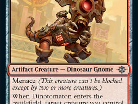 Dinotomaton [The Lost Caverns of Ixalan] Cheap